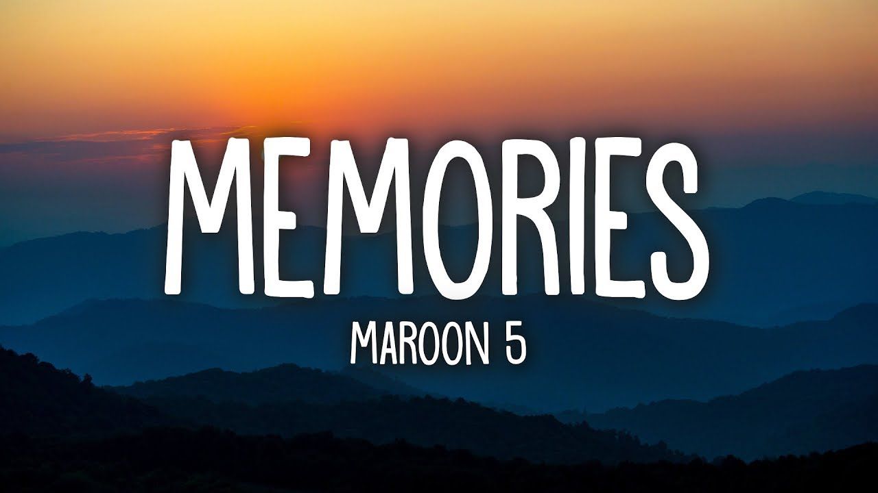 memories maroon 5